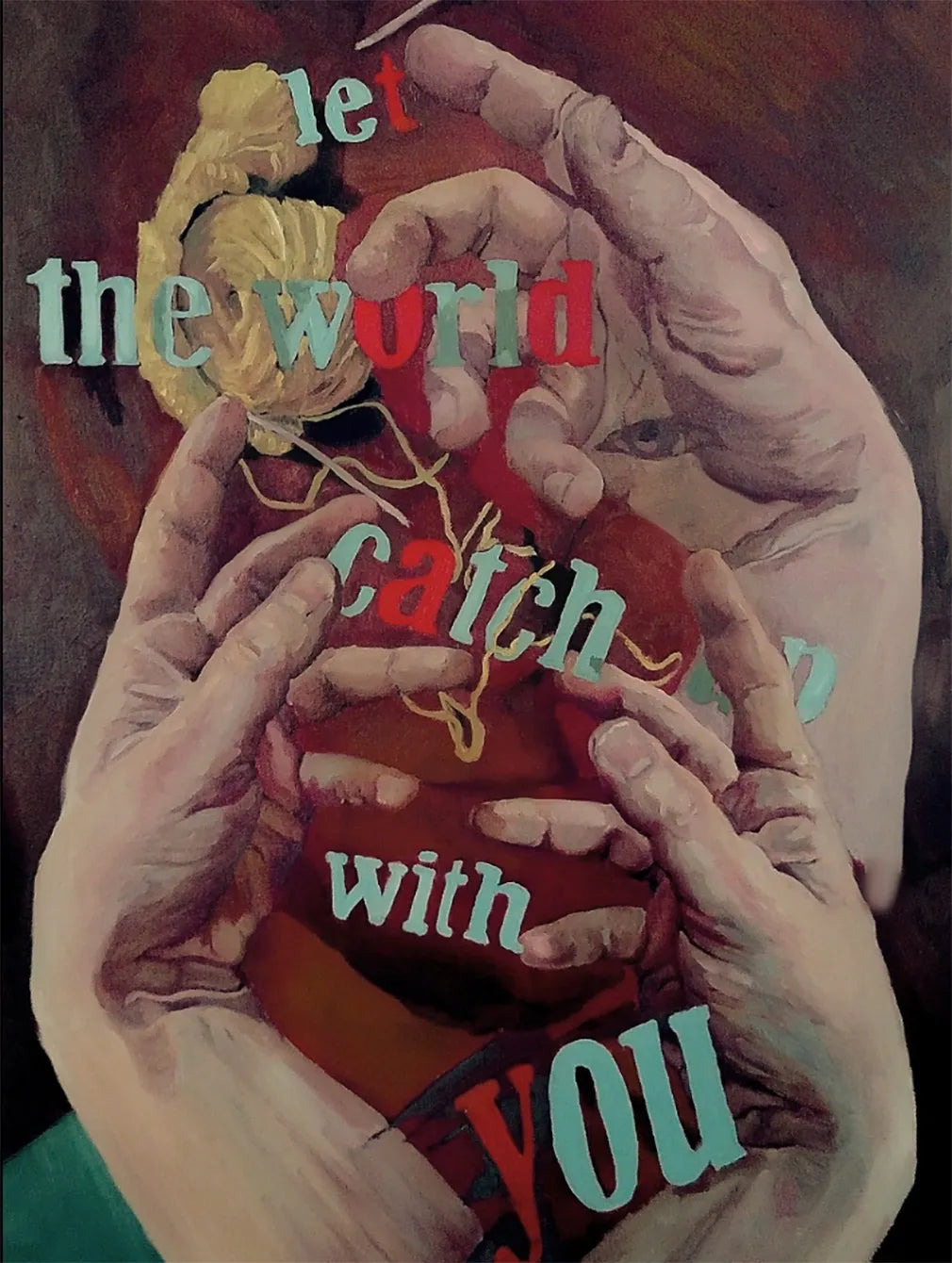Let the World Catch up with you